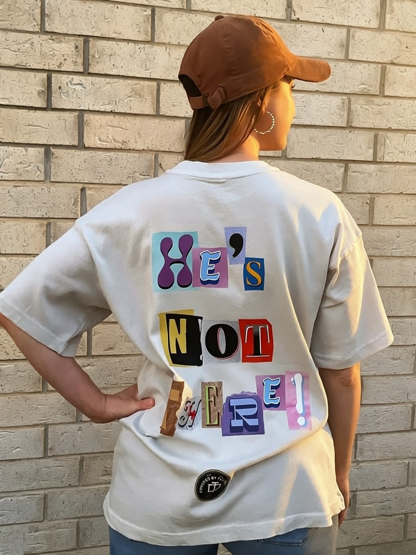 "He's Not There" Tee