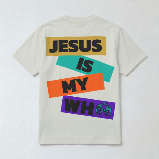"Jesus Is My Why" Tee