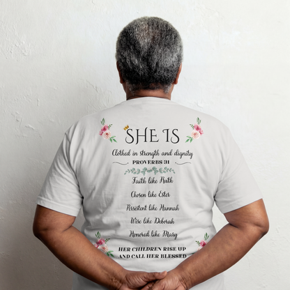 "SHE IS" Tee