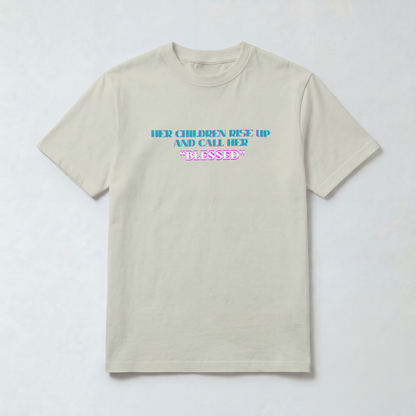 "Call Her Blessed" Tee