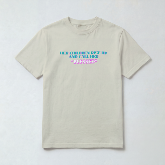 "Call Her Blessed" Tee
