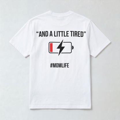 "Blessed… and a Little Tired" Tee